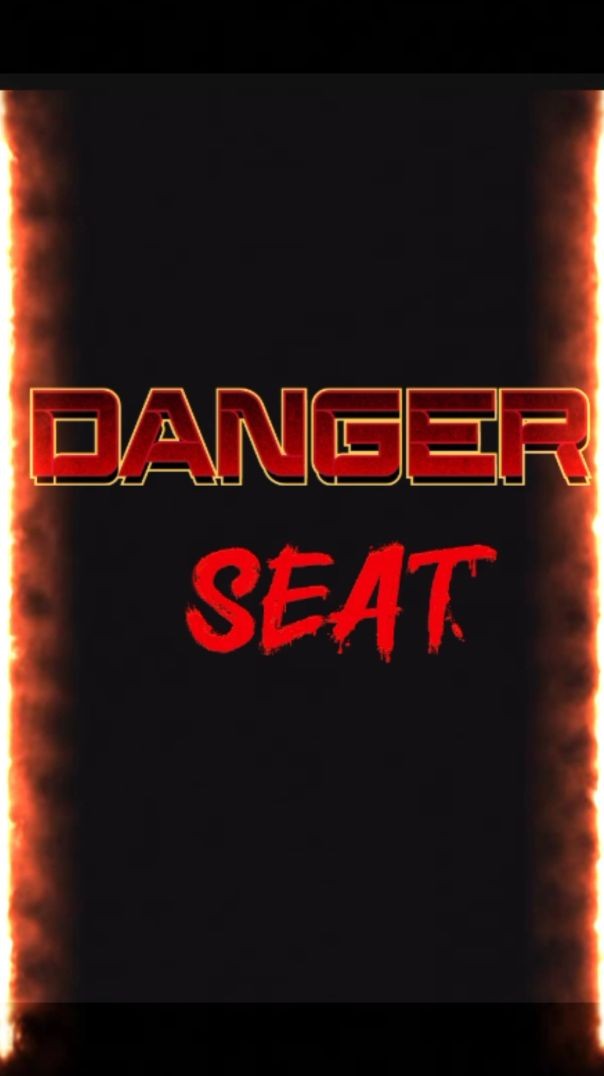 Danger Seat🙆🏻‍♂️